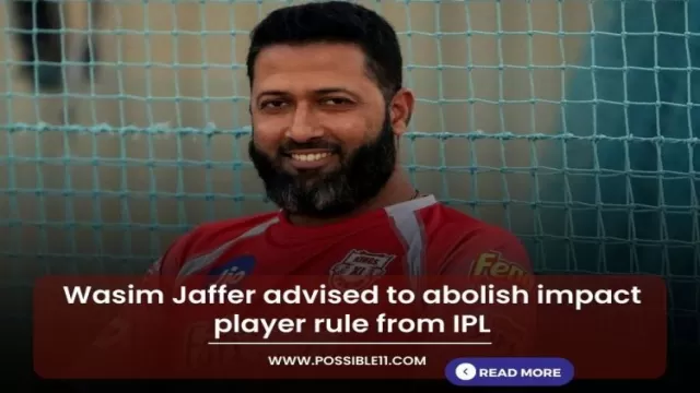 Wasim Jaffer advised to abolish impact player