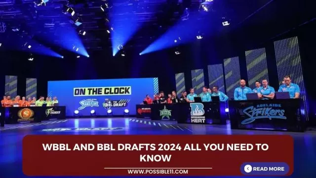 WBBL and BBL drafts 2024 All you