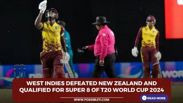 West Indies defeated New Zealand and qualified