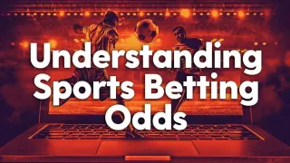 What Are Betting Odds?