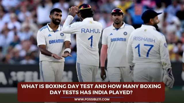 What is Boxing Day Test and How