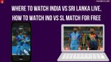 Where to Watch India