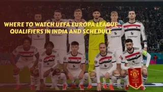 Where to Watch UEFA Europa League