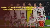 Where to Watch UEFA