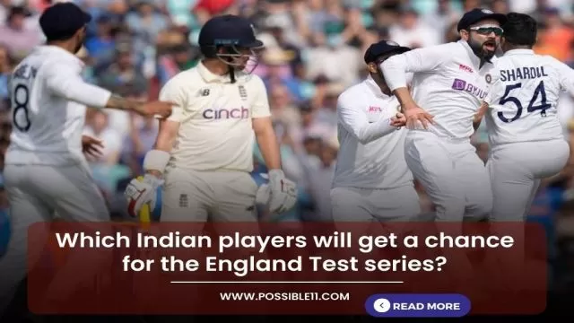 Which Indian players will get a chance