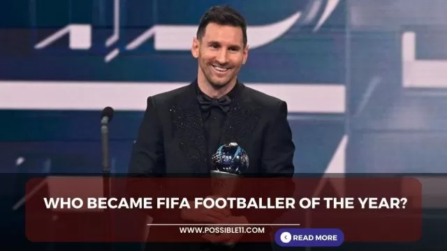 Who became FIFA Footballer of the Year?