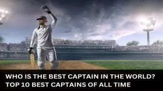 Who is The Best Captain in