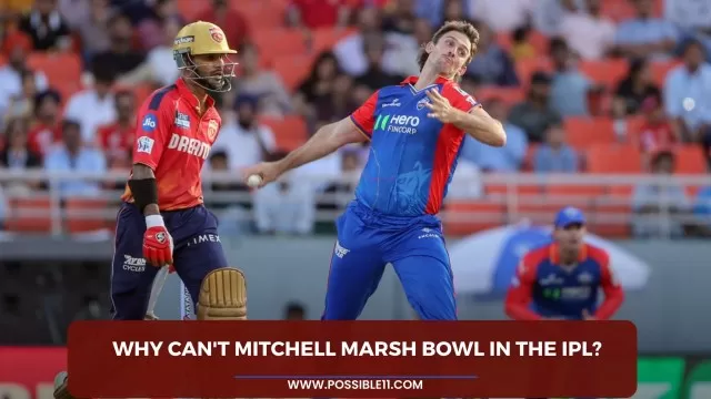 Why can not Mitchell Marsh bowl in