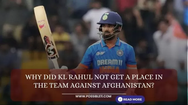 Why did KL Rahul not get a