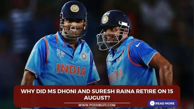 Why did MS Dhoni and Suresh Raina