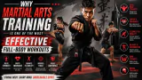 Why Martial Arts Training Is One of the Most Effective Full-Body Workouts