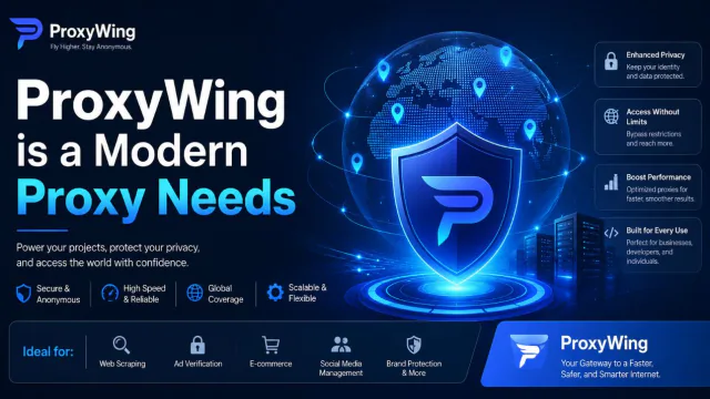 Why ProxyWing Is a Reliable Choice for