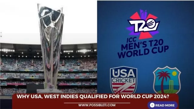 Why USA, West Indies qualified for World