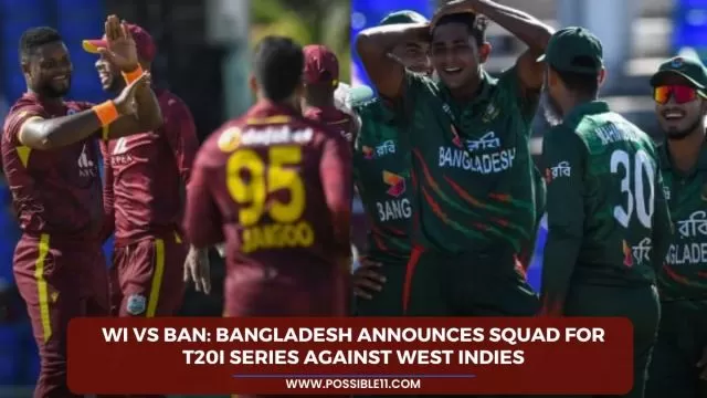 WI vs BAN: Bangladesh announces squad for