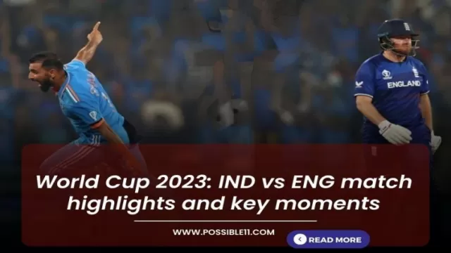 World Cup 2023: IND vs ENG match