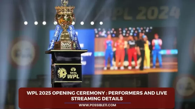 WPL 2025 Opening Ceremony : Performers and