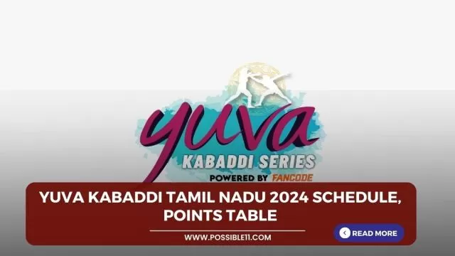 Yuva Kabaddi Tamil Nadu 2024 Schedule, Points