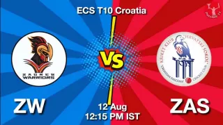 ZW vs ZAS ECS T10 2025: