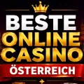 Beste Online Casino Österreich – Aktuelle Empfehlu Online Casino