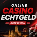 Online Casino Echtgeld Österreich im Vergleich 202 Online Casino