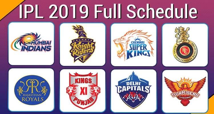 IPL 2019 Schedule