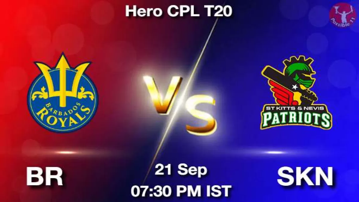 BR vs SKN Dream11 Prediction, Playing 11, today CPL match Updates