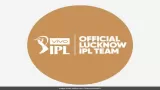IPL 2022 :लखनऊ फ्रेंचाइजी