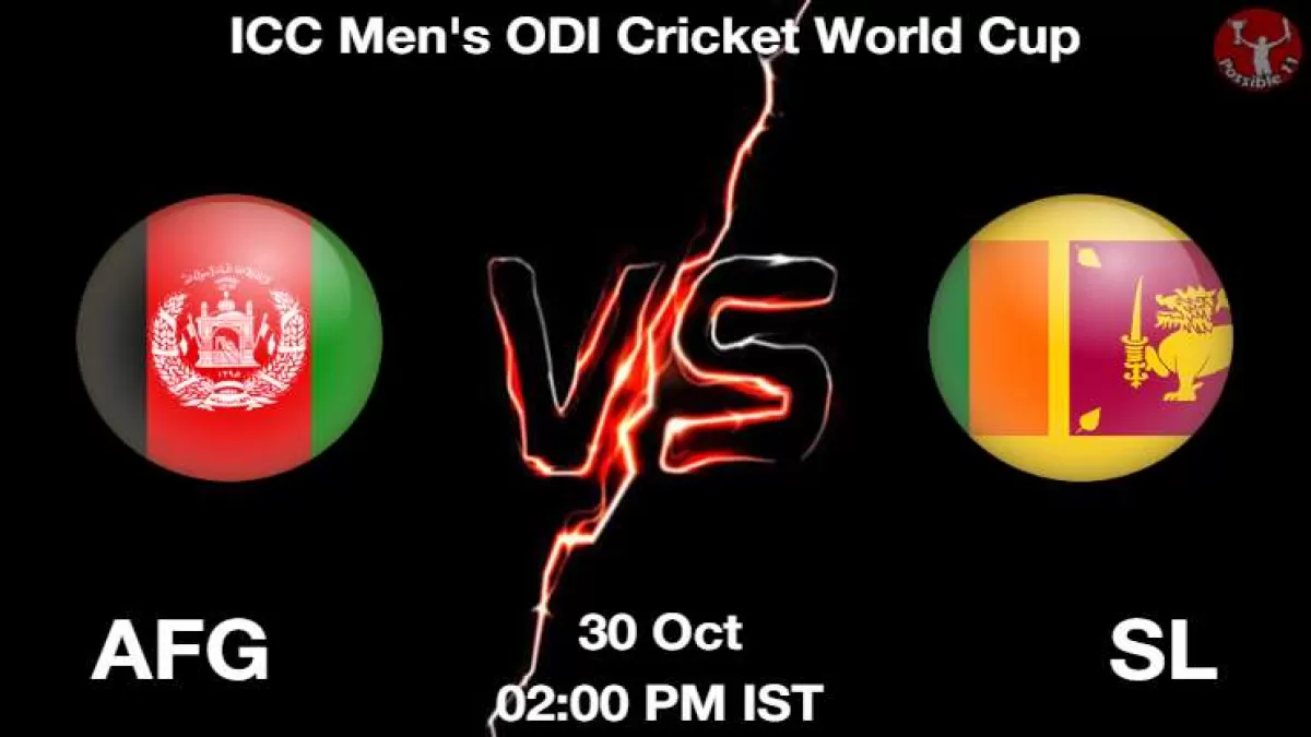 AFG vs SL Today Match Dream11 Prediction in Hindi, Playing 11, Pitch Report, Weather Report