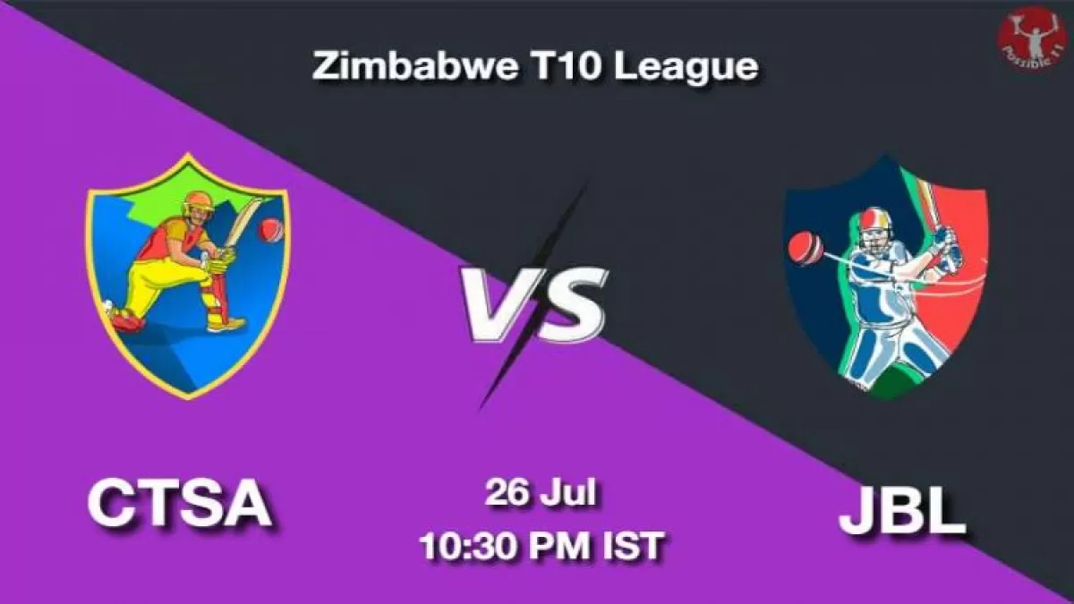 CTSA vs JBL Dream11 Prediction in Hindi, Playing 11, Pitch Report, Weather Report