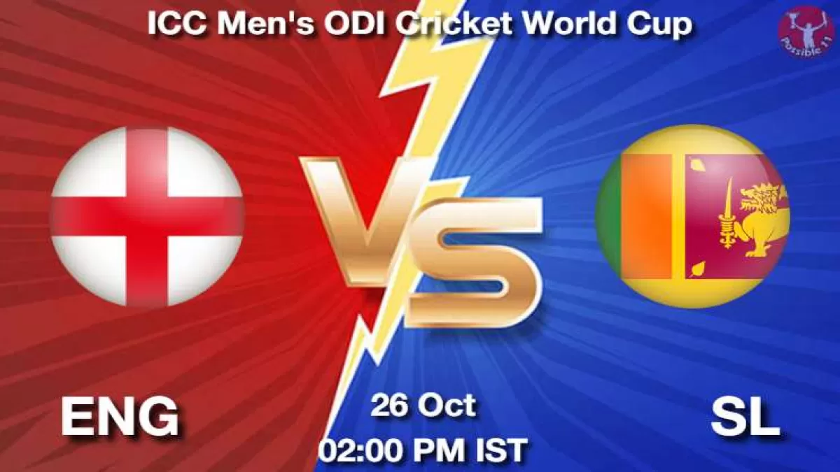 ENG vs SL Dream11 Prediction in Hindi, Playing 11, Pitch Report, Weather Report