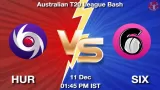 HUR vs SIX Match