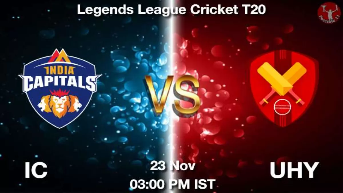 IC vs UHY Match Dream11 Prediction in Hindi, Playing 11, Pitch Report, Weather Report