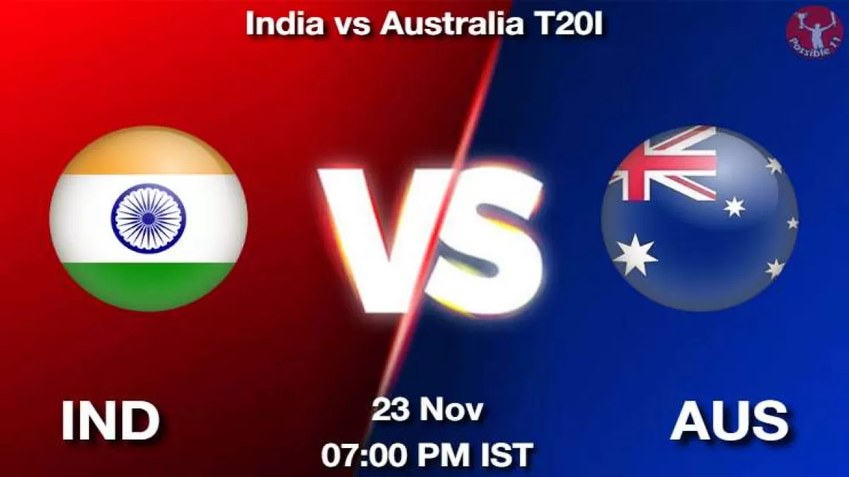IND vs AUS Match Dream11 Prediction in Hindi, Playing 11, Pitch Report, Weather Report