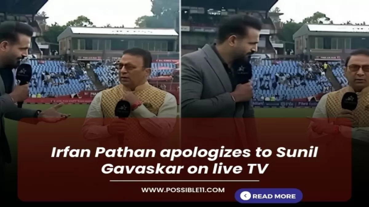 Irfan Pathan apologizes to Sunil Gavaskar on live TV