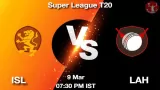 ISL vs LAH Dream11