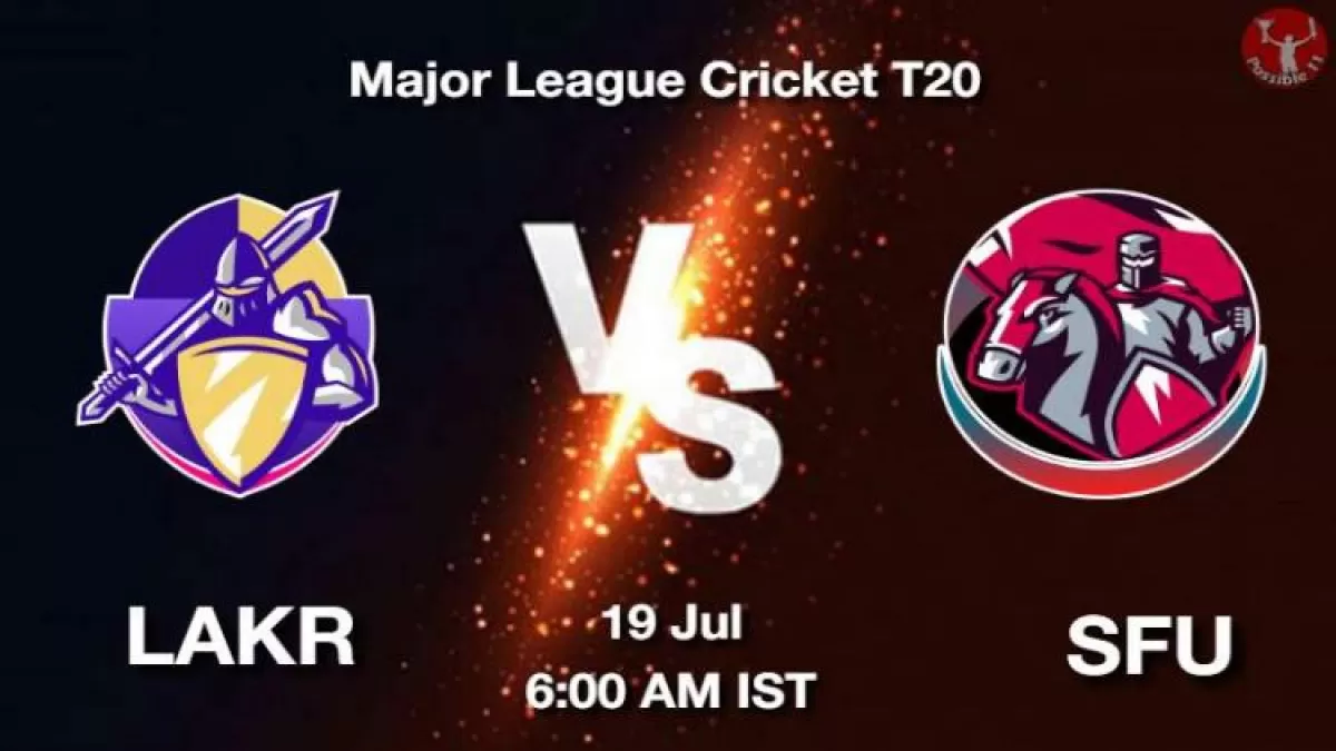 LAKR vs SFU Dream11 Prediction in Hindi, Playing 11, Pitch Report, Weather Report