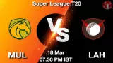 MUL vs LAH Dream11