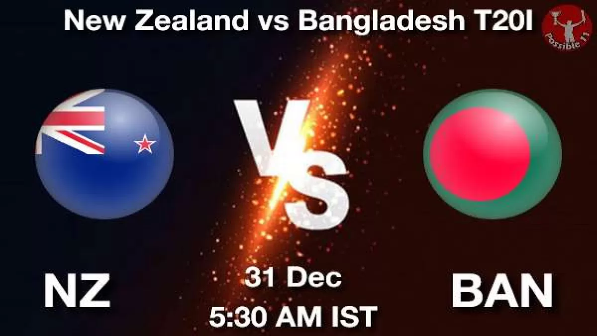 NZ vs BAN T20I Dream11 Prediction in Hindi, Playing 11, Pitch Report, Weather Report