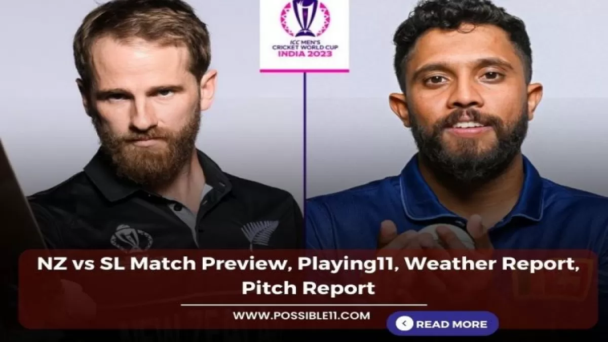 NZ vs SL Match Preview, Playing11, Weather Report, Pitch Report
