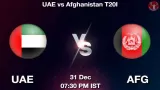 UAE vs AFG T20I