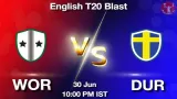 WOR vs DUR Dream11