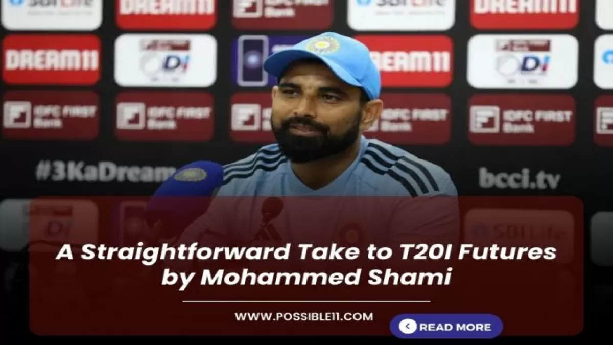 A Straightforward Take to T20I Futures by Mohammed Shami