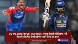 DC vs LKN Pitch