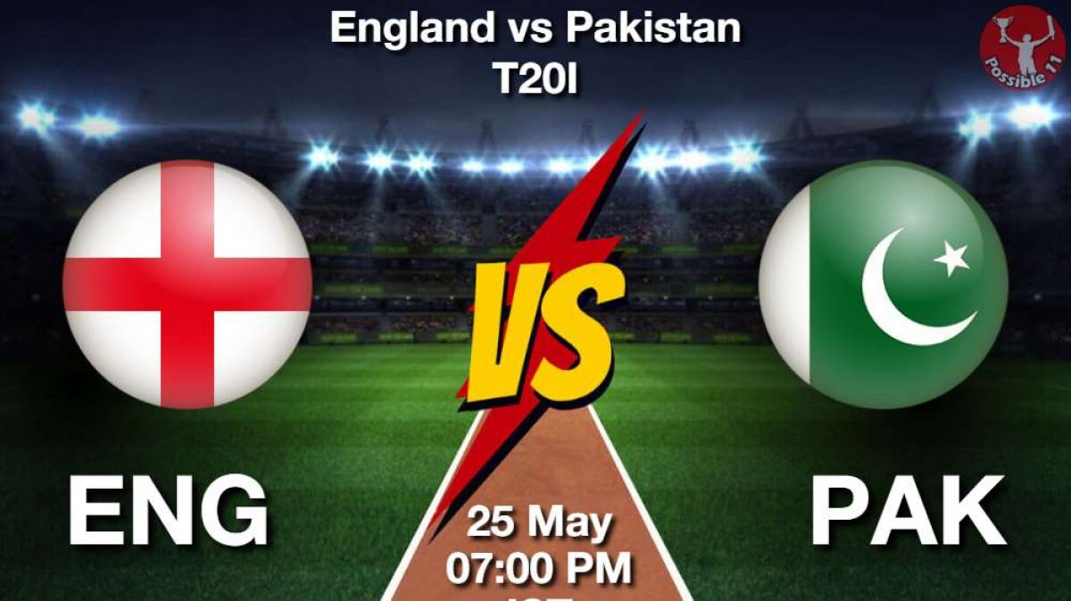 ENG vs PAK Today Match Dream11 Prediction in Hindi, Playing 11