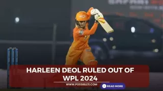 Harleen Deol ruled out of Womens Premier League (WPL) 2024 due to knee injury