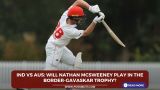 IND vs AUS: Will