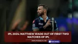 IPL 2024: Matthew Wade