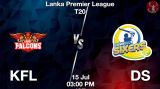 KFL vs DS Dream11 Prediction in Hindi, 18th Match, Lanka Premier League 2024