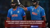 Kohli and Rohit should