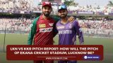 LKN vs KKR Pitch